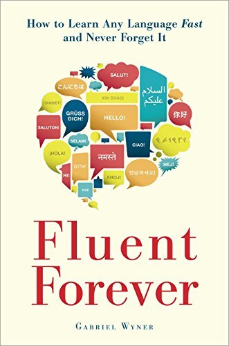 Fluent Forever: How to Learn Any Lan…, Wyner, Gabriel