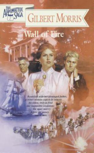 Wall of Fire by Morris, Gilbert