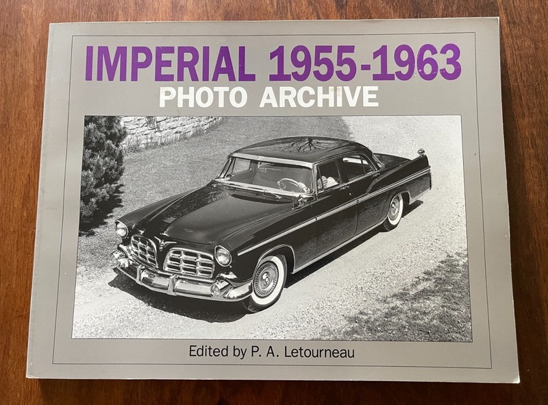 Imperial 1955-1963 Photo Archive by P. A. Letourneau