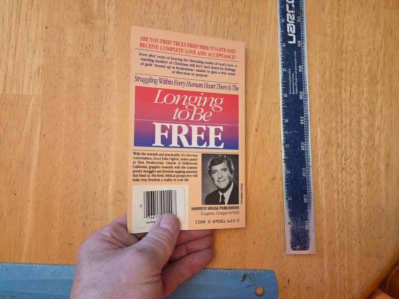 Longing to Be Free by Lloyd John Ogilvie - 1984 Harvest House Paperback gallery