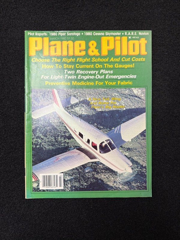 Plane & Pilot Magazine March 1980 Piper Saratoga Cessna Skymaster Navion Vintage