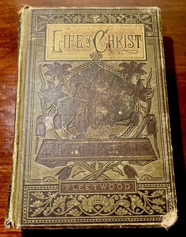 Life Of Christ And The Apostles By Reverend John Fleetwood, D.D. Antique Book
