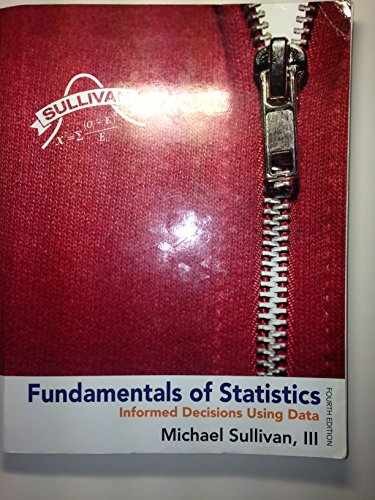 Fundamentals of Statistics – Paperback, by Sullivan III Michael – Acceptable e