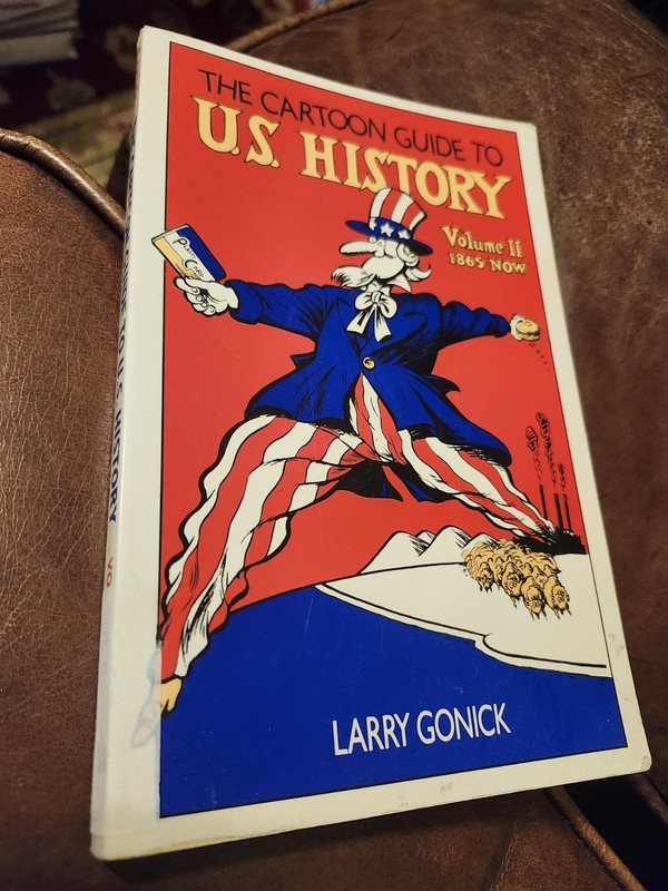 Cartoon Guide to U.S. History, Volume II, by Larry Gonick, PB, 1st, 1987