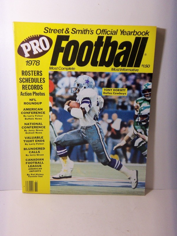 1978 STREET & SMITH’S FOOTBALL YEARBOOK MAGAZINE (TONY DORSET DALLAS COWBOYS)