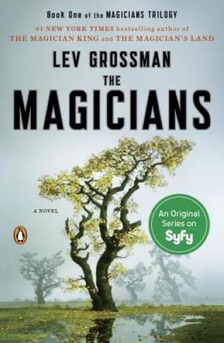 The Magicians: A Novel (Magicians Trilogy) – Paperback By Grossman, Lev – GOOD