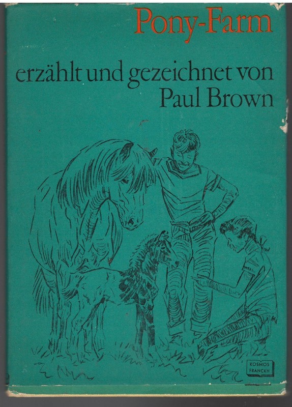 Pony Farm, Erzahlt Und Gezeichnet , Paul Brown, German Edition, VG DJ, 1971.