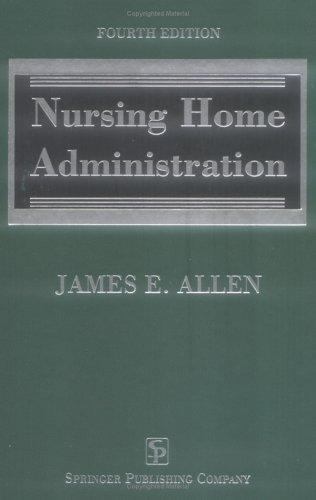 Nursing Home Administration by Allen (2002, Hardcover)