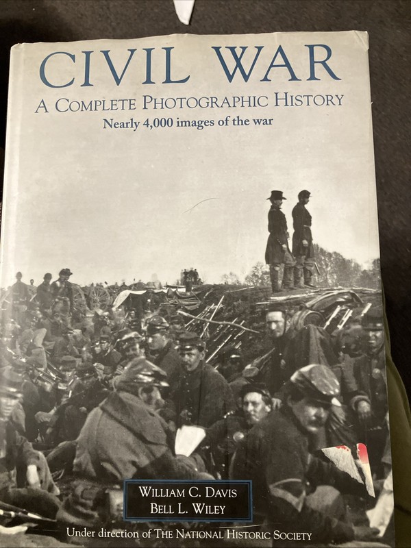 Civil War Album : A Complete Photographic History; Fort Sumter to Appomattox by