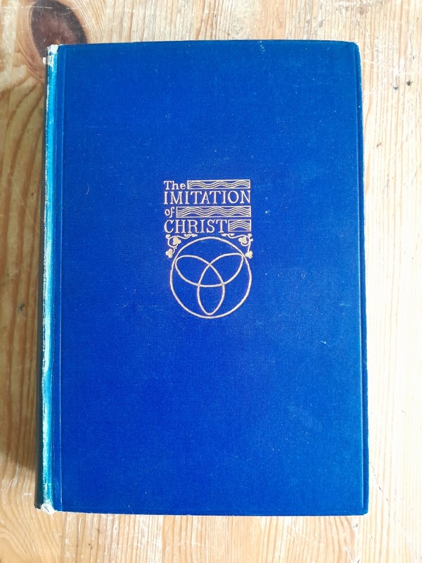 The Imitation Of Christ by C Bigg – antique copy published 1901 hb Methuen
