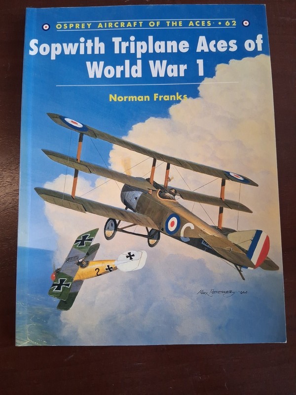 Osprey Aircraft Of The Aces 62 Sopwith Triplane Aces Of WW 1 Franks, Norman PB