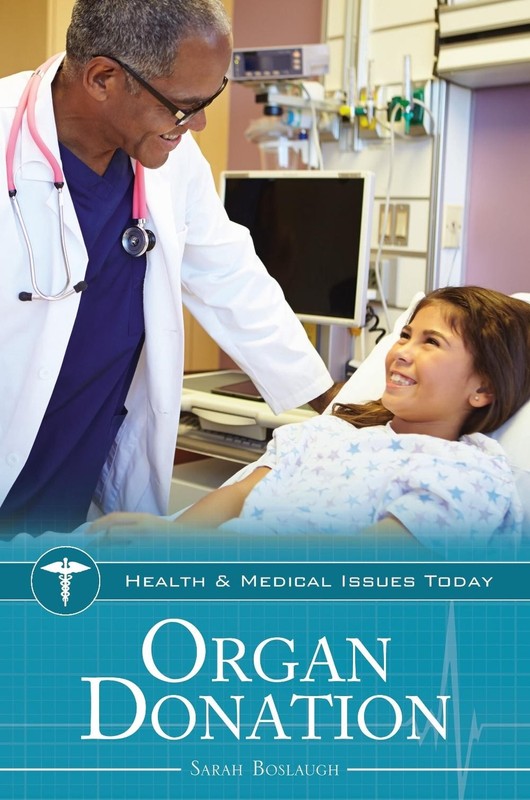 Organ Donation by Sarah Boslaugh (English) Hardcover Book