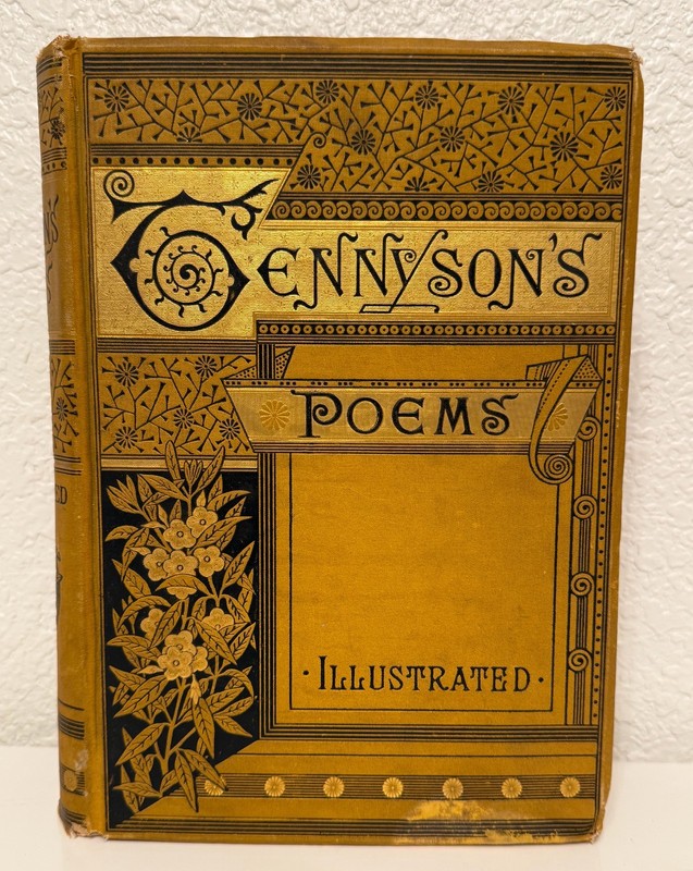 Antique 1882 The Complete Poetical Works of Alfred Lord Tennyson Illustrated