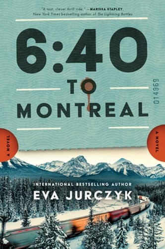 6:40 to Montreal by Eva Jurczyk: New