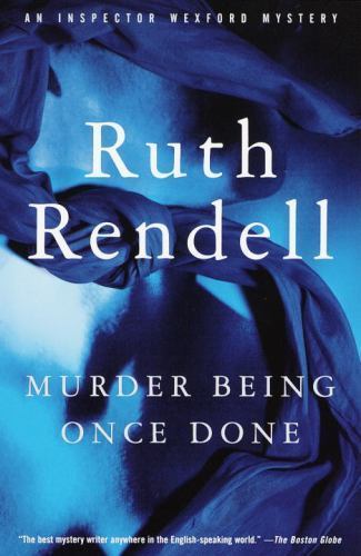 Murder Being Once Done – 0375704884, paperback, Ruth Rendell