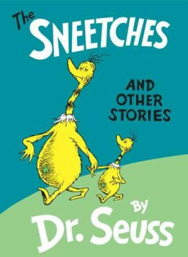 The Sneetches and Other Stories – Hardcover By Seuss, Dr. – GOOD