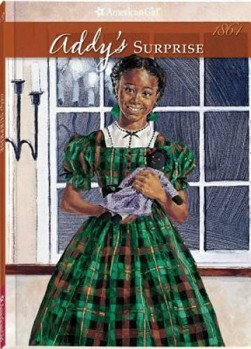 Addy’s Surprise: A Christmas Story (The American Girl Collection) – VERY GOOD