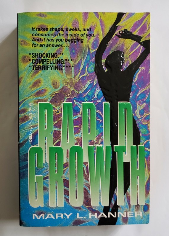 MARY L. HANNER (DELL ABYSS) 1ST – Rapid Growth (Paperbacks From Hell)