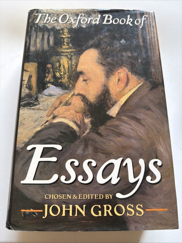 Oxford Book of Essays by John Gross (1991, Hardcover)