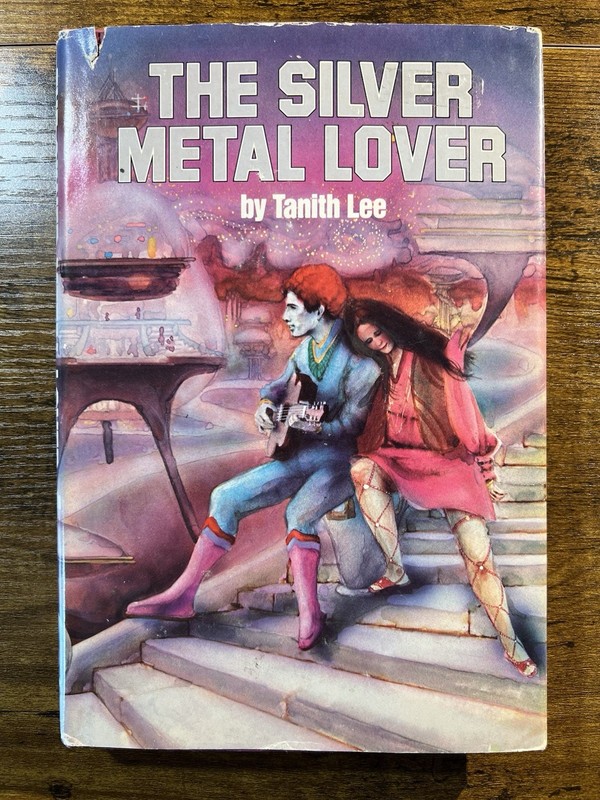 The Silver Metal Lover by Tanith Lee, Nelson Doubleday 1981 Book Club Edition.