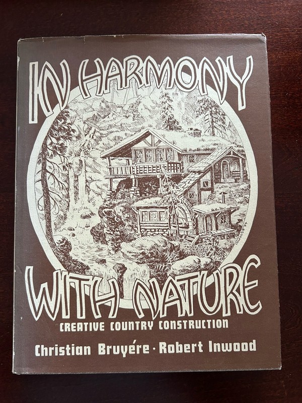 In Harmony With Nature (1975 Vintage HC) By Christian Bruyere & Robert Inwood