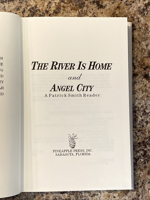The River is Home & Angel City SIGNED by Patrick Smith - 1st Printing NF HC gallery