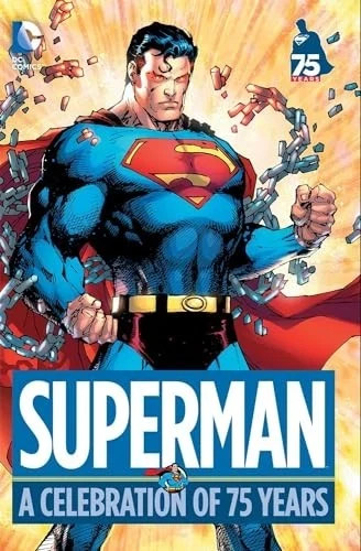 Superman: A Celebration of 75 Years DC Hardcover OOP Classic Stories BRAND NEW