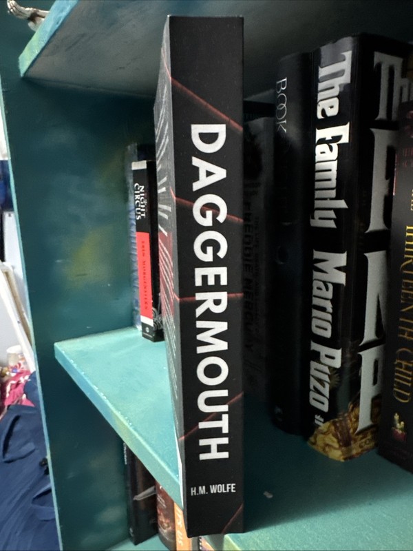 Daggermouth: a Dark Dystopian Romance by H.M. Wolfe OUT OF PRINT EDITION. NEW! gallery