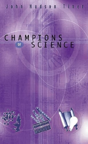 Champions of Science (Champions of Disco…, John Tiner