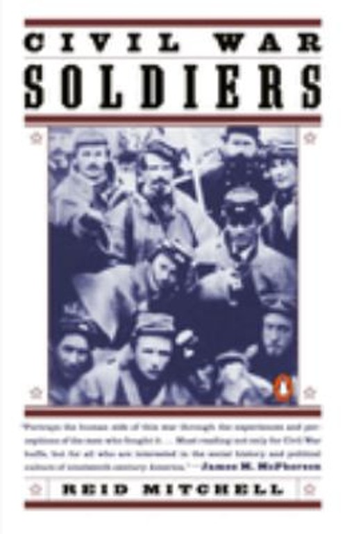 Civil War Soldiers Paperback Reid Mitchell