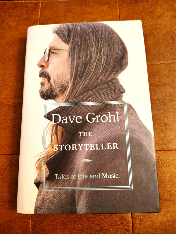 The Storyteller: Tales of Life and Music; Dave Grohl. SIGNED; 1ST EDITION; NEW!