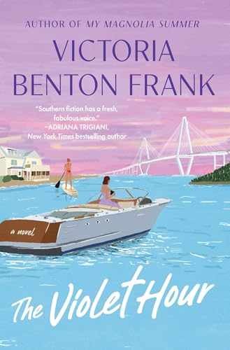 The Violet Hour: A – Hardcover, by Benton Frank Victoria – Very Good u