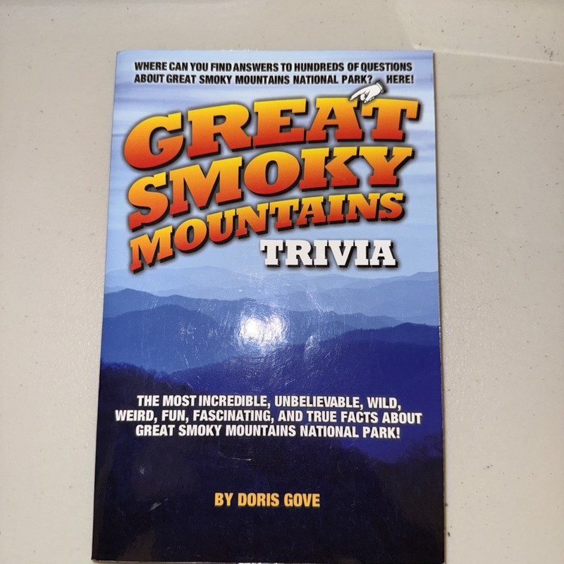 Great Smoky Mountains Trivia by Doris Gove (2010, Trade Paperback)