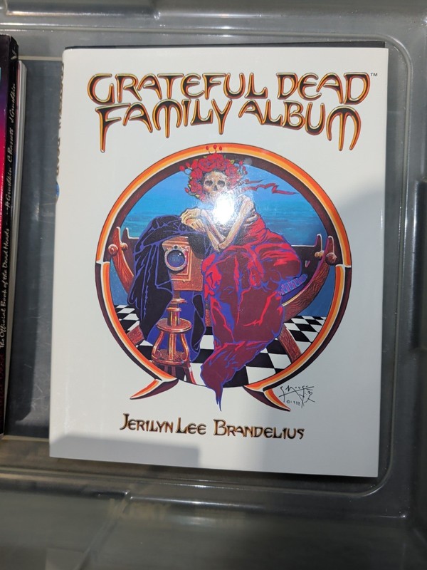 Grateful Dead Family Album by Jerilyn L. Brandelius (1989, Hardcover)
