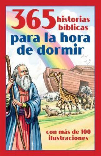 365 historias bÃ­blicas para la hora de dormir: con mÃ¡s de 100 ilu – VERY GOOD