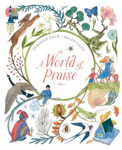 A World of Praise [Hardcover] Lock, Deborah and Cann, Helen – GOOD