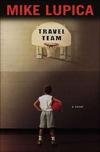 Travel Team – Hardcover By Lupica, Mike – GOOD
