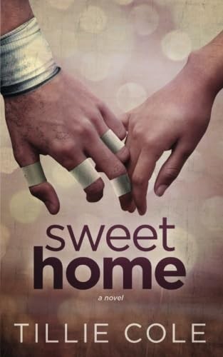 Sweet Home (Sweet Home Series) – Cole, Tillie – Good – See condition notes