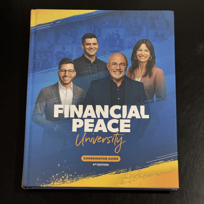 Financial Peace University – Coordinator Guide (4th Edition)