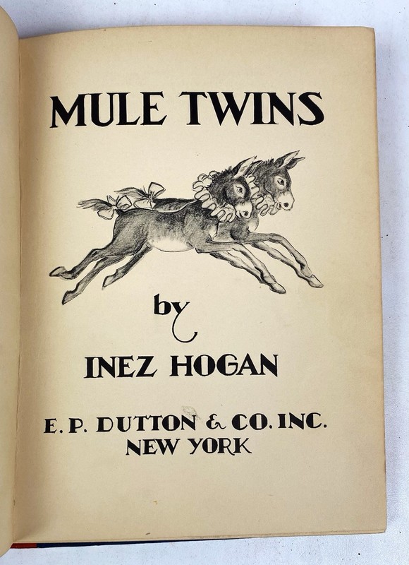 RARE ~ MULE TWINS by Inez Hogan 1939 Stated 1st Edition E. P. Dutton SIGNED NICE gallery