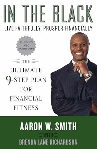 In the Black: Live Faithfully, – Paperback, by Smith Aaron W. – Very Good