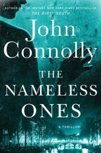 The Nameless Ones: A Thriller (19) (Charlie Parker) – Hardcover – GOOD