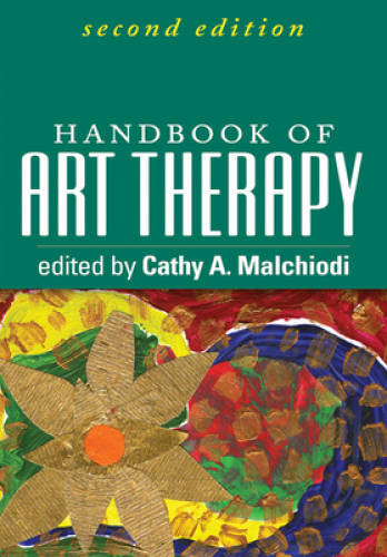 Handbook of Art Therapy, Second Edition – Hardcover – GOOD