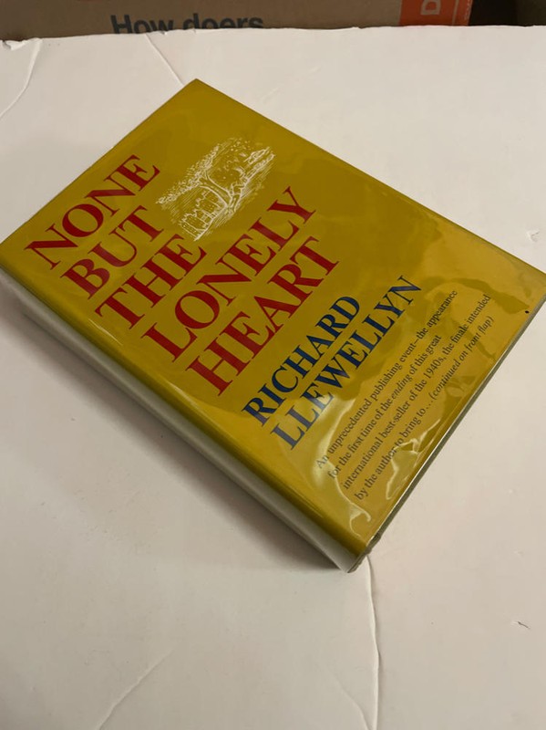 NONE BUT THE LONELY HEART By Richard Llewellyn SIGNED 1st printing 1969 gallery
