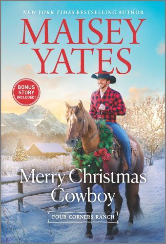 Merry Christmas Cowboy: A Holiday Romance Novel- Yates, 9781335600950, paperback