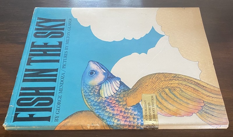 Fish In The Sky By George Mendoza, Milton Glaser, 1971 First Edition gallery