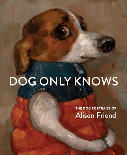 Dog Only Knows The Dog Portrai – GOOD