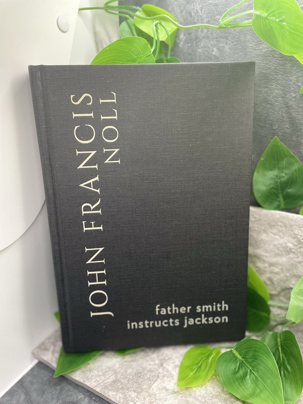 Father Smith Instructs Jackson (Noll Library) by Noll D D LL D: New HC Free Ship gallery