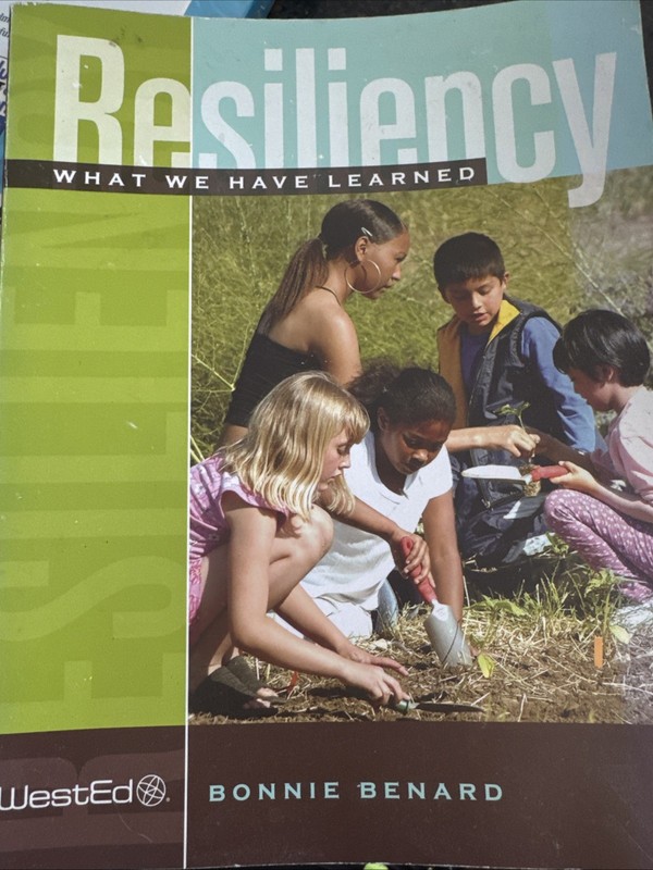 Resiliency : What We Have Learned by Bonnie Benard (2003, Trade Paperback)