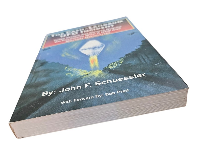 The Cash-Landrum UFO Incident John F. Schuessler Book 1998 SIGNED USED gallery